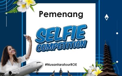 Selamat Kepada Pemenang Selfie Competition Nusantara Tour ROE