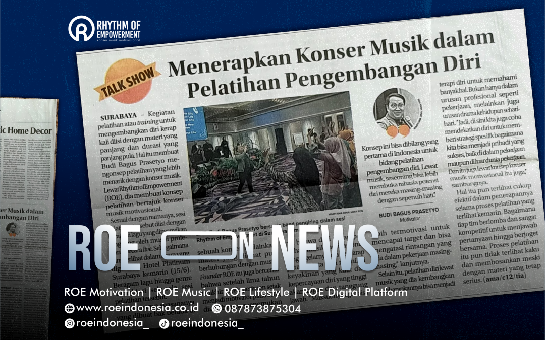 “Menerapkan Konser Musik dalam Pelatihan Pengembangan Diri”