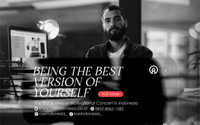 Being the Best Version of Yourself, Cara Menjadi Versi Terbaik Diri Sendiri