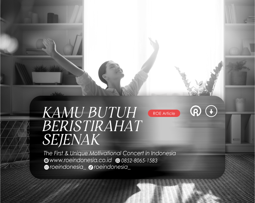 Istirahat adalah Kunci Produktivitas, Inilah Tanda Kamu Butuh Berhenti Sejenak