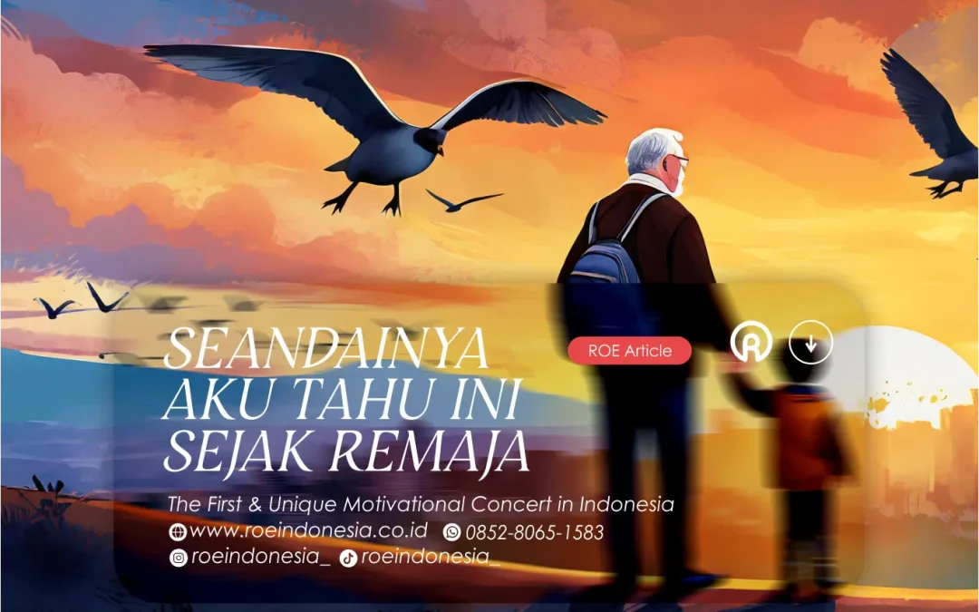 5 Pelajaran Hidup Saat Dewasa yang Seandainya Aku Tahu Sejak Remaja